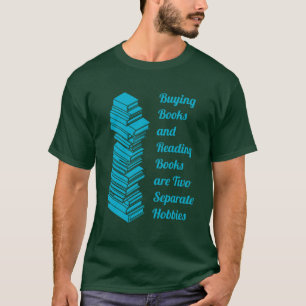 Buying Books Reading Books T-Shirt