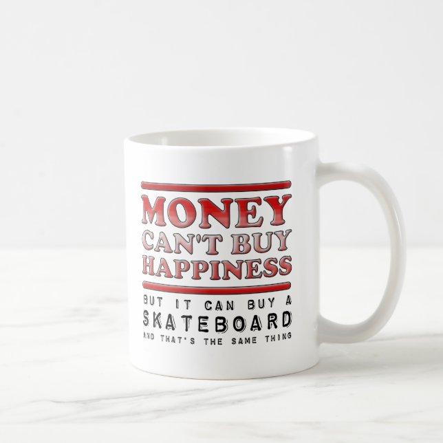 Buying Happiness Skateboard Funny Mug (Right)