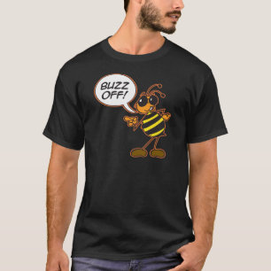 Buzz Off T-Shirt