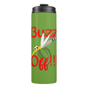 Buzz Off Thermal Tumbler