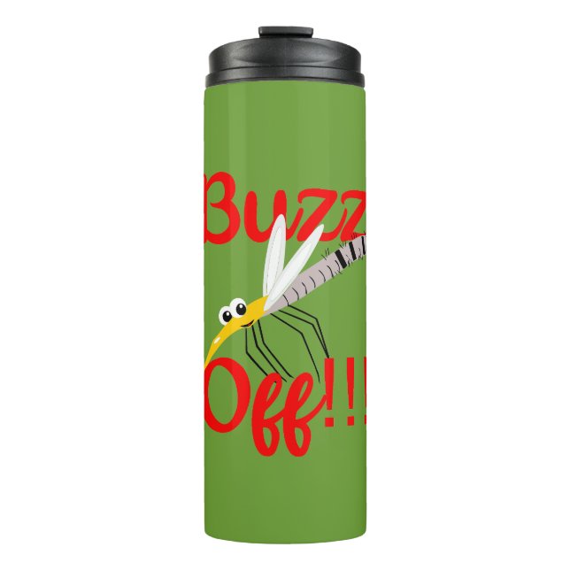 Buzz Off Thermal Tumbler (Front)