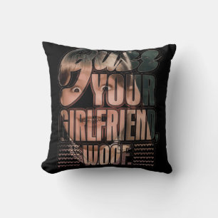 Buzz Your Girlfriend Woof Cushion