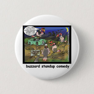 Buzzard Comedy Clubs Funny Cartoon Gifts & Tees 6 Cm Round Badge