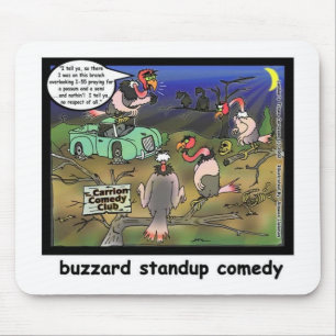 Buzzard Comedy Clubs Funny Cartoon Gifts & Tees Mouse Mat