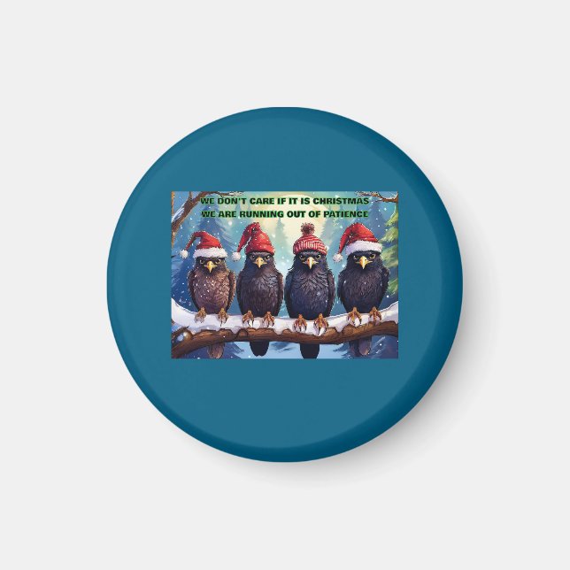 Buzzards On A Limb Losing Patience Magnet (Front)