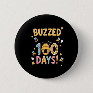 Buzzed Through 100 Days School Teacher Bee 6 Cm Round Badge