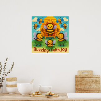 Buzzing with Joy – Cute Bee Kingdom Celebration  Poster