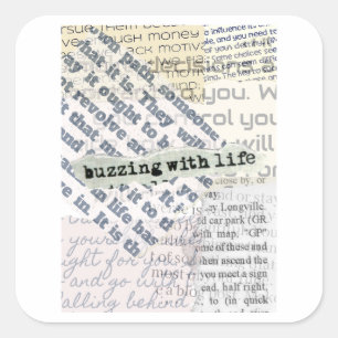 Buzzing With Life Faded Typography Collage Square Sticker