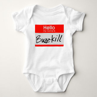 Buzzkill Nametag Baby Bodysuit