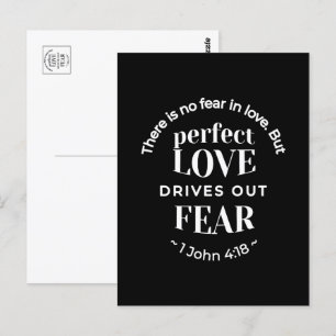 BW 'Perfect Love Drives Out Fear' - 1 John 4:18 Postcard