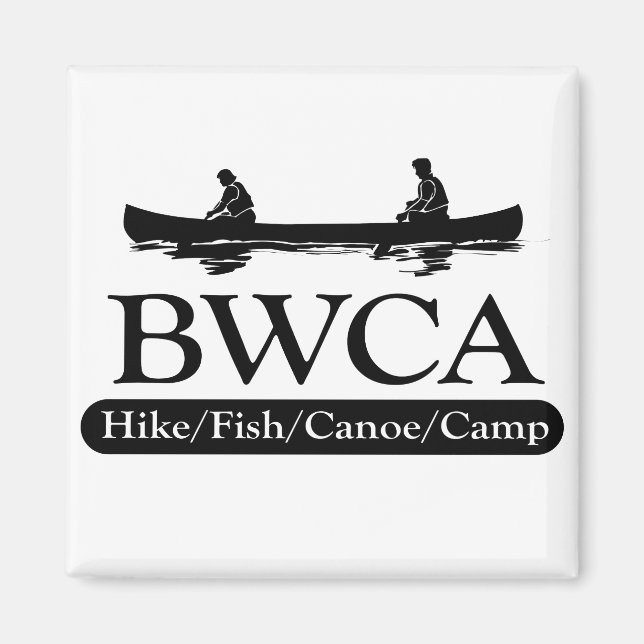 BWCA / Hike Fish Canoe Camp Magnet (Front)
