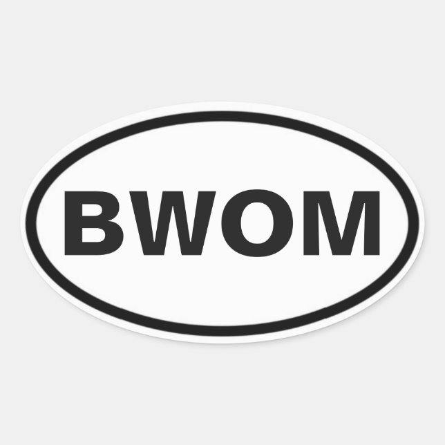 BWOM international sign Oval Sticker (Front)