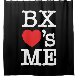 BX ❤'s ME Shower Curtain