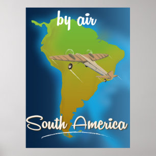 By Air to South America Travel poster