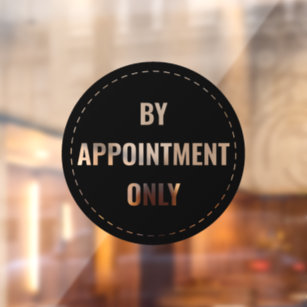 By Appointment Only Window Decal, Sticker