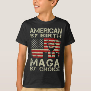 By Birth Maga By Choice Pro Trump 2024 Us Flag T-Shirt