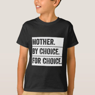 By Choice For Choice Vintage Feminist  T-Shirt
