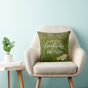 By Definition Creativity Cannot Be Defined - Quote Cushion
