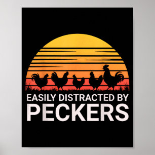 By Easily Distracted Peckers Farmer Lover Poster