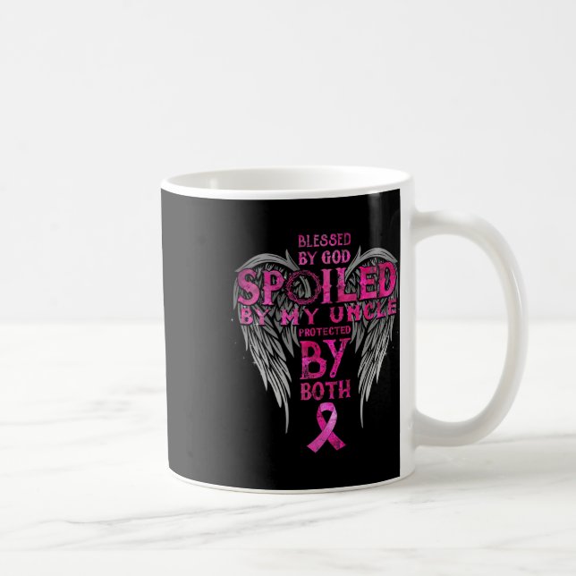 By God Spoiled By My Uncle Protected By Both  Coffee Mug (Right)
