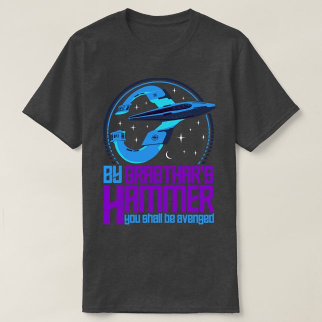 By Grabthars Hammer T-Shirt (Design Front)