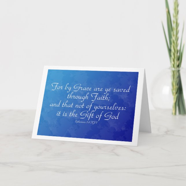 By Grace Are Ye Saved Through Faith Greeting Card (Front)