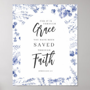By Grace, Through Faith Ephesians 2:8 Chinoiserie Poster