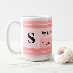 By His Stripes Bible Verse Get Well Custom Initial Coffee Mug