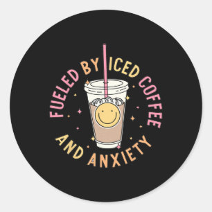 By Iced Coffee And Anxiety Mental Health Awareness Classic Round Sticker