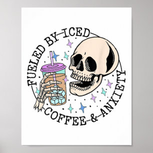 By Iced Coffee And Anxiety Mental Health Awareness Poster