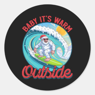 By It's Warm Outside Christmas In July Santa Surfi Classic Round Sticker