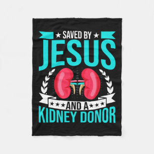 By Jesus And A Kidney Donor Kidney Disease Awarene Fleece Blanket