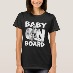 By On Board By Surf On Surfboard Funny Surfer T-Shirt