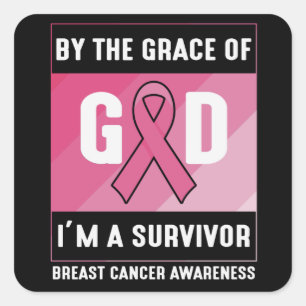 By The Grace God Breast Cancer Survivor Christian Square Sticker