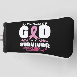 By The Grace God Im A Survivor Breast Cancer Golf Head Cover
