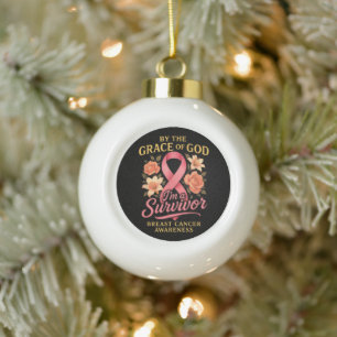 By The Grace Of God Breast Cancer Survivor Faith Ceramic Ball Christmas Ornament