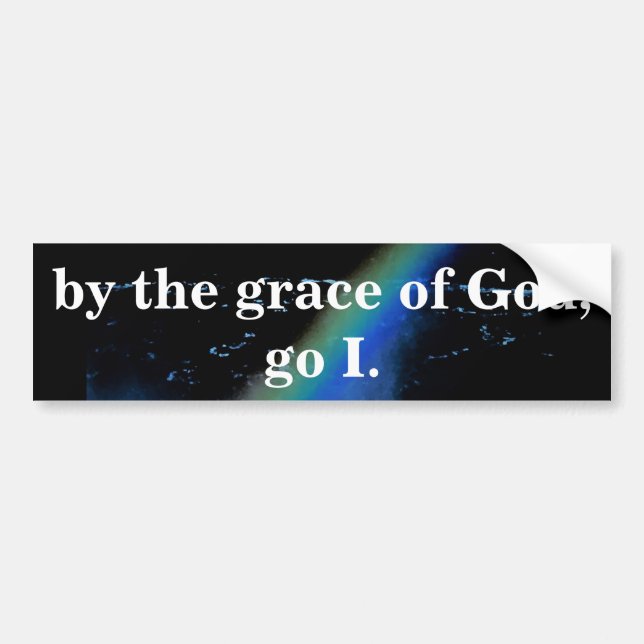 BY THE GRACE OF GOD BUMPER STICKER (Front)