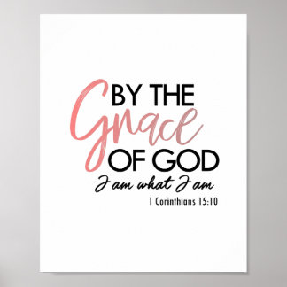 By The Grace Of God I Am Bible Verse Wall Art