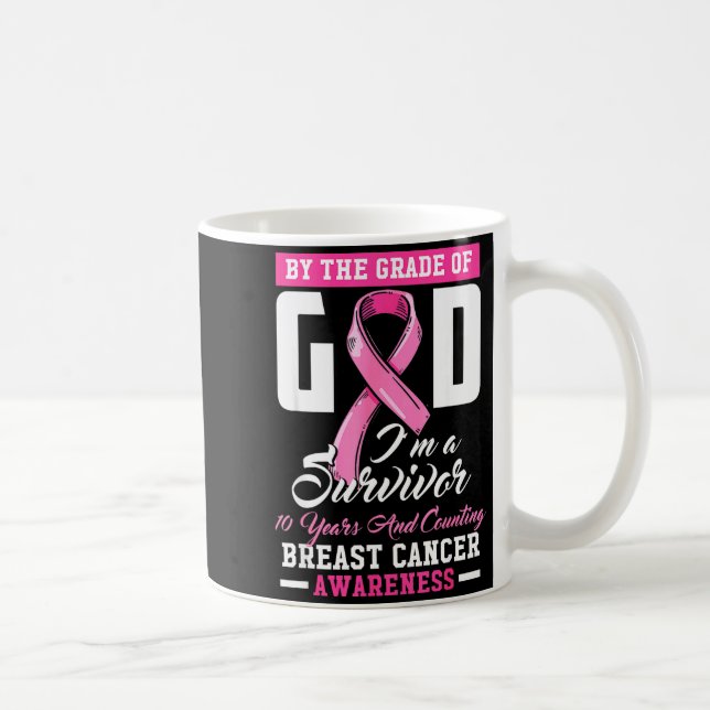 By The Grace Of God Survivor 10 Year Breast Cancer Coffee Mug (Right)