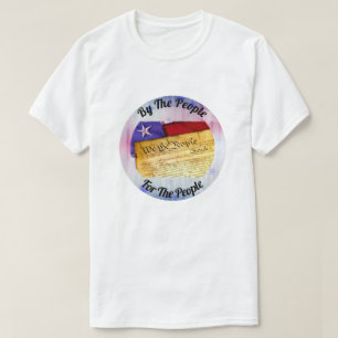 By The People, For The People, We The People T-Shirt
