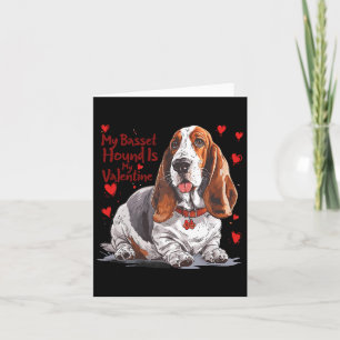 Bybet Hound Is My Valentine Cute Dog Owner Valenti Card