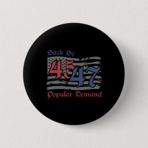Byck By 45 47 Popular Demand Funny America Flag Tr 6 Cm Round Badge