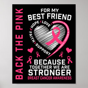 Byck The Pink Best Friend Breast Cancer Awareness Poster