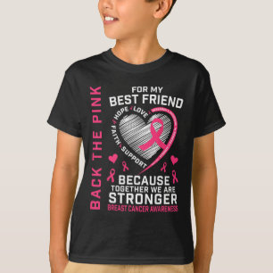 Byck The Pink Best Friend Breast Cancer Awareness  T-Shirt