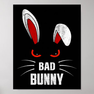 Byd Bunny Scary Rabbit Cool Animal Lover Poster