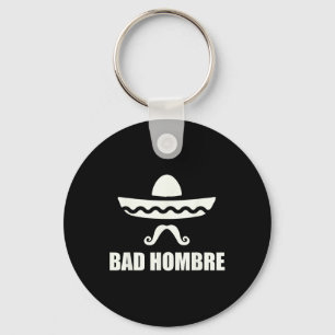 Byd Hombre Funny Mexican Gift For Cinco De Mayo Dr Key Ring
