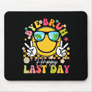Bye Bruh Happy Last Day Of School Teacher Boys Gir Mouse Mat