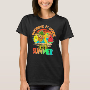 Bye Bye 1st Grade Hello Summer Last Day Of School T-Shirt