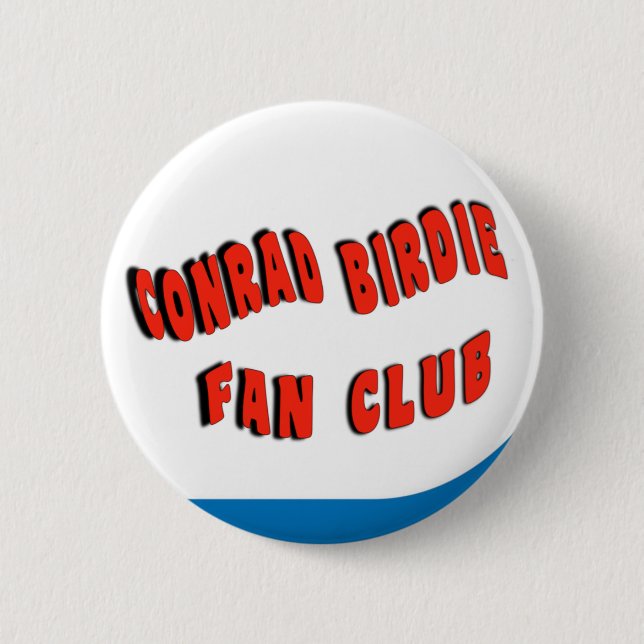 Bye Bye Birdie Button (Front)