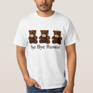 Bye Bye Russia T-Shirt